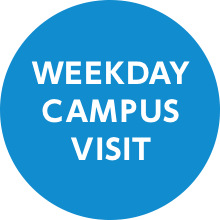 WEEKDAY CAMPUS VISIT